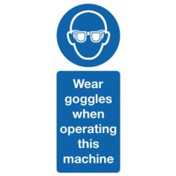 Wear Goggles Safety Sign